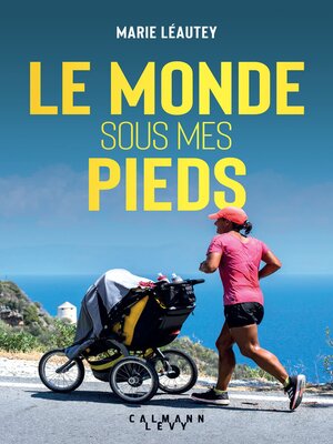 cover image of Le Monde sous mes pieds